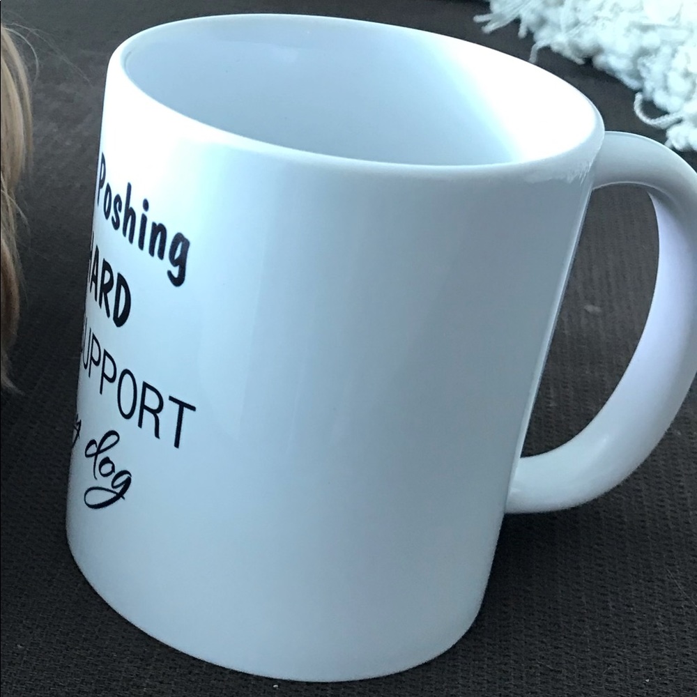 i'M Poshing HARD TO SUPPORT MY DOG Mug - Picture 4 of 4